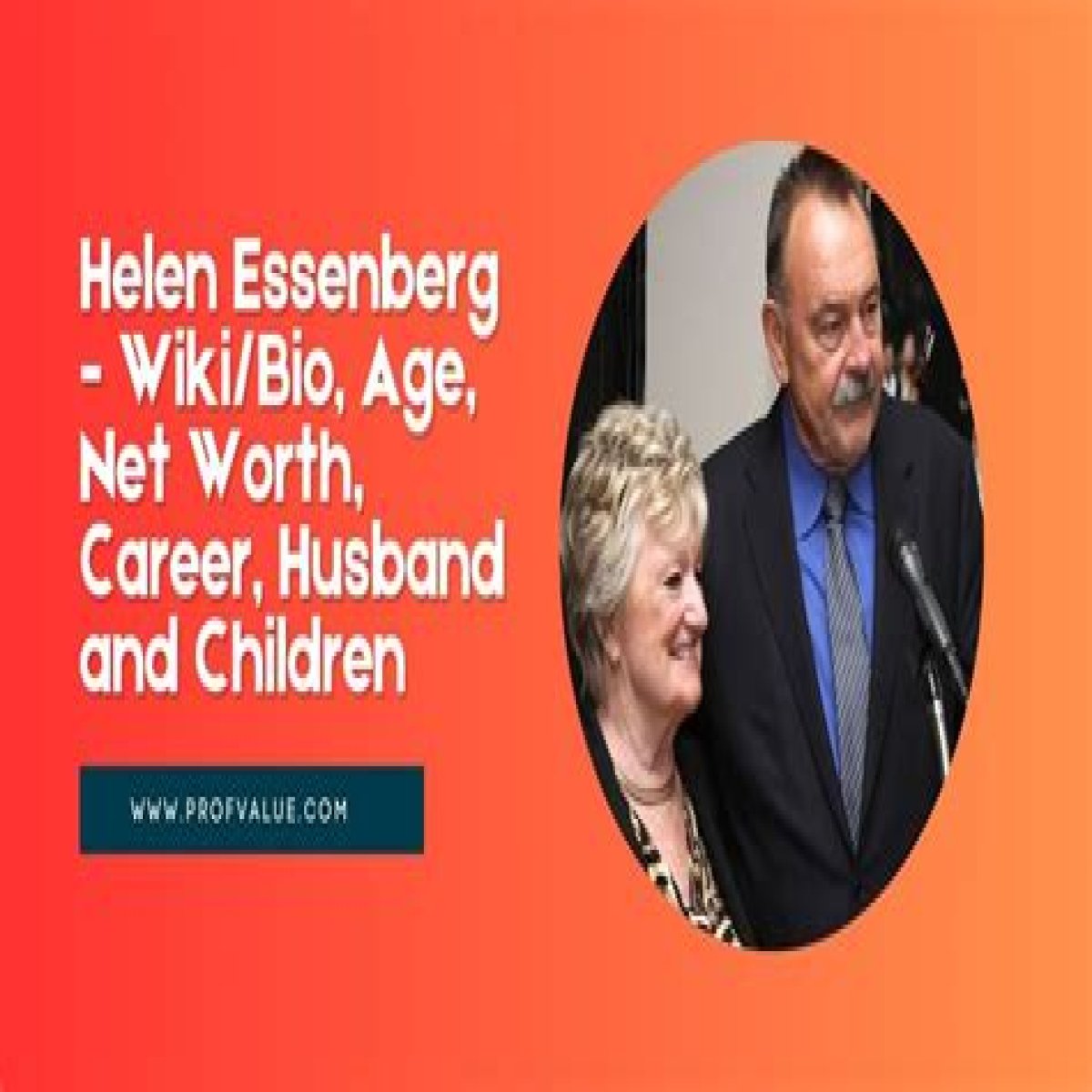 How Rich is Helen Essenberg? Net Worth, Wiki, Relationship, Career